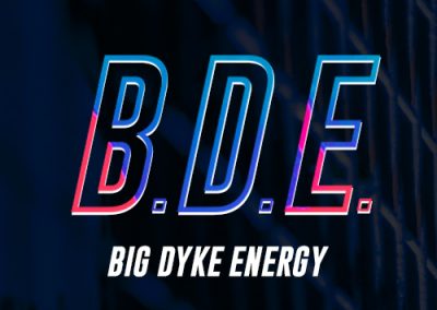 Big Dyke Energy