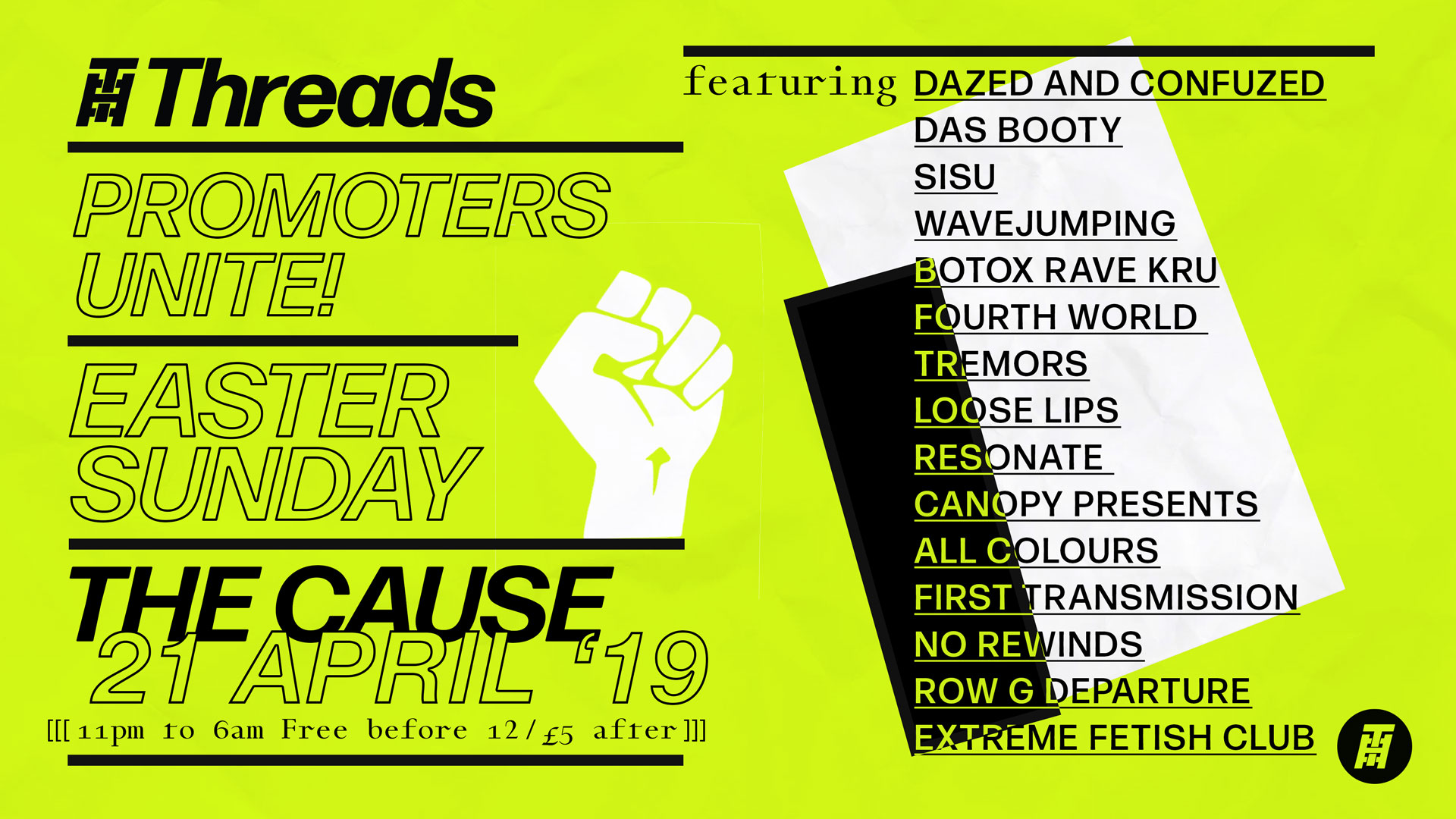 Threads Promoters Unite! Easter Sunday Rave (21/04/19)