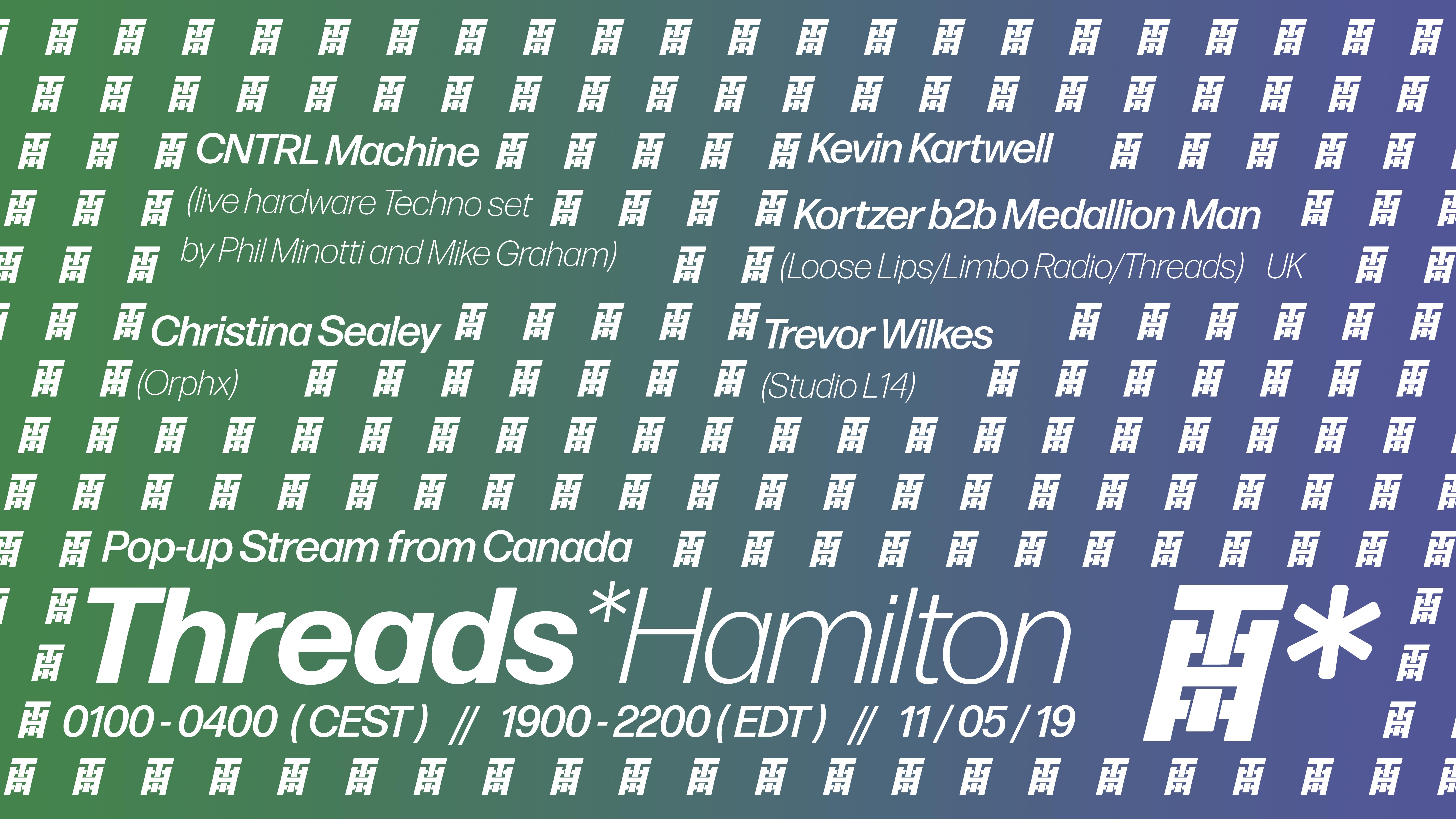 Threads*Hamilton (11/05/19)